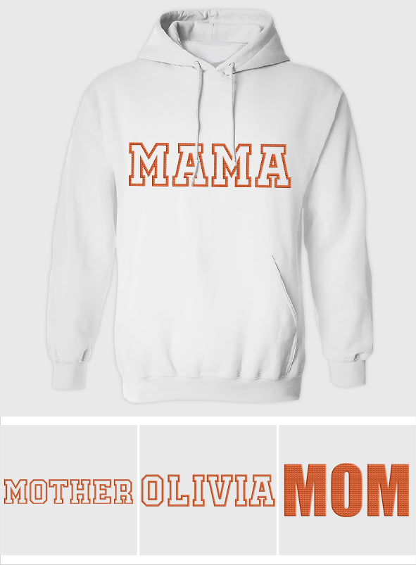Custom Name - Personalized Mother Embroidered Hoodie