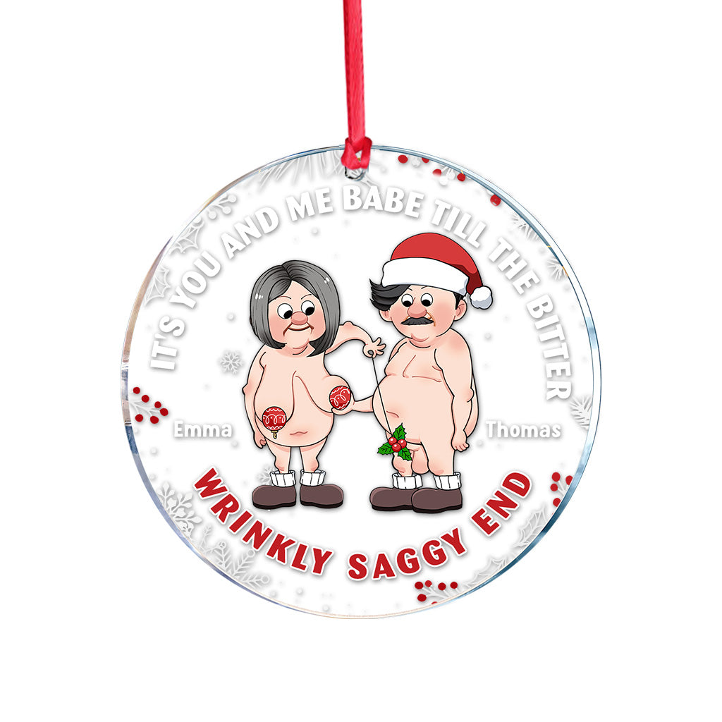The Bitter Wrinkly Saggy End - Personalized Couple Transparent Ornament