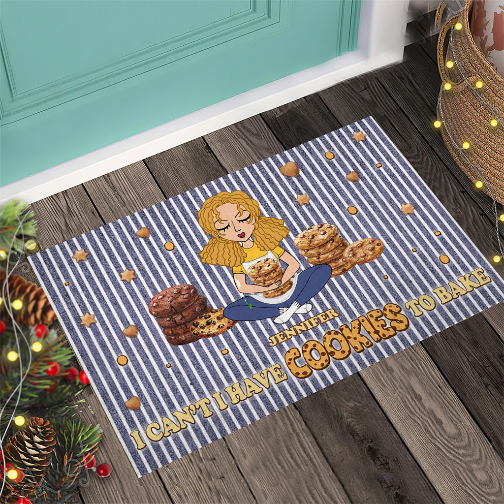 I Can't I Have Cookies To Bake - Personalized Baking Doormat