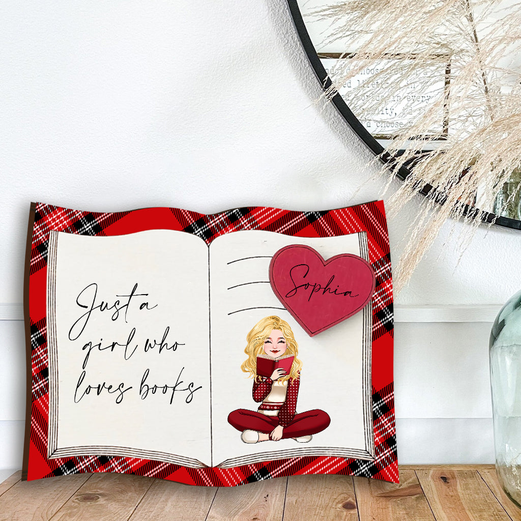 Just A Girl Who Loves Books - Personalized Book Custom Shaped Wood Sign