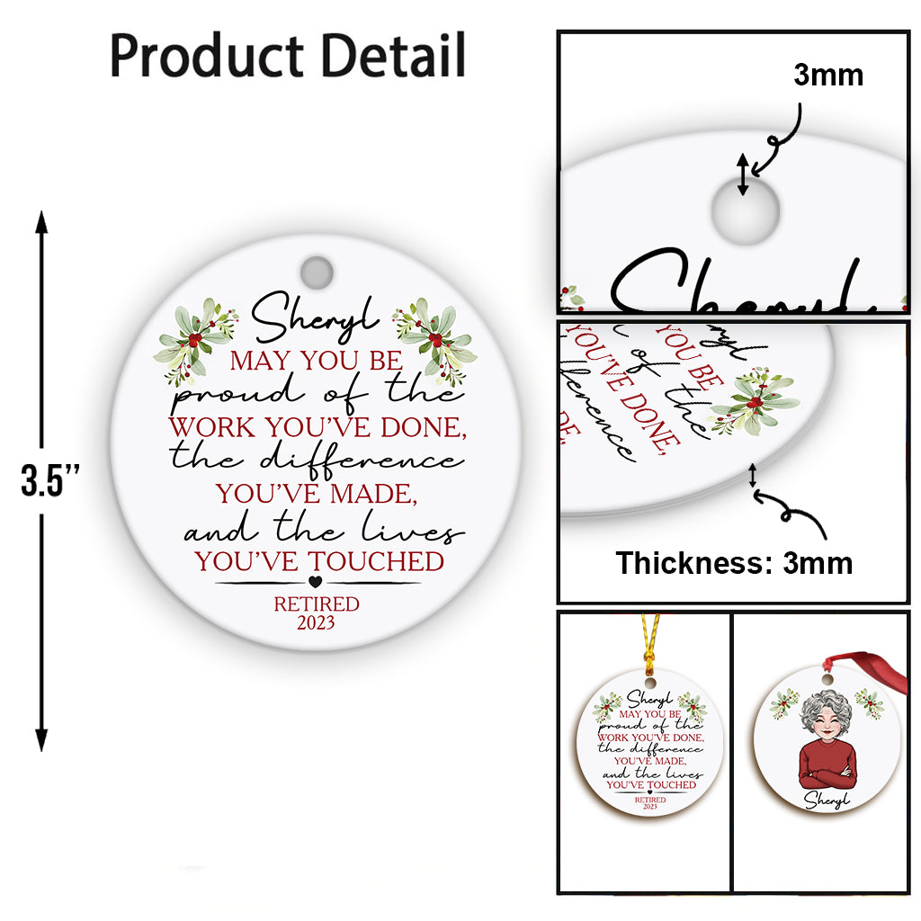 May You Be The Proud Of The Work - Personalized Retired Ornament