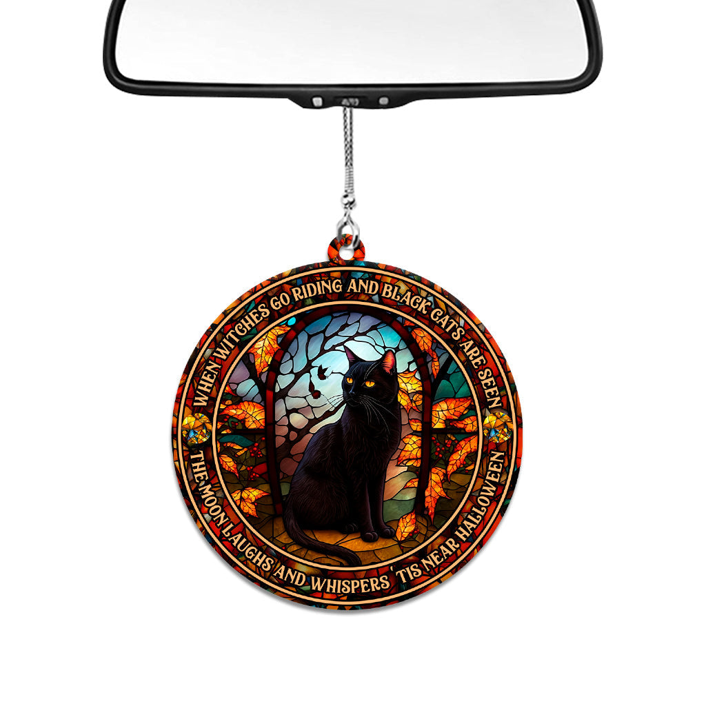 When Witches Go Riding And Black Cats Are Seen Witch - Witch Car Ornament