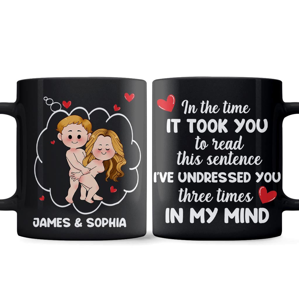 I've Undressed You Three Times - Personalized Couple Mug