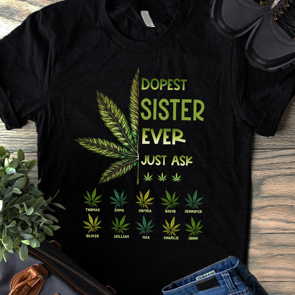 Dopest Dad Ever - Gift for dad, grandma, grandpa, mom, uncle, aunt, brother, sister - Personalized T-shirt And Hoodie