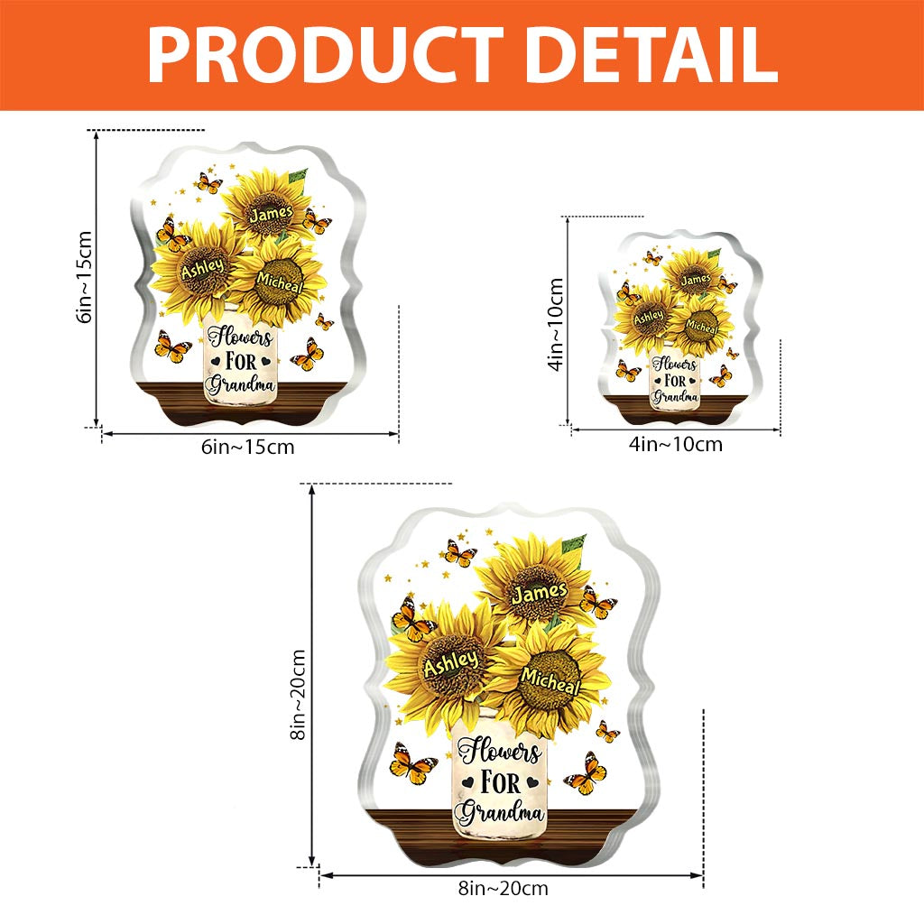 Flowers For Mom - Gift for mom, grandma - Personalized Custom Shaped Acrylic Plaque