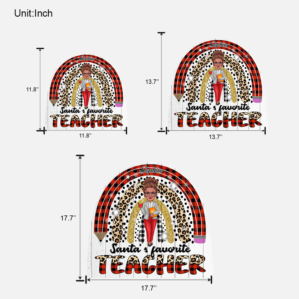 Santa's Favorite Teacher - Personalized Teacher Wood Sign