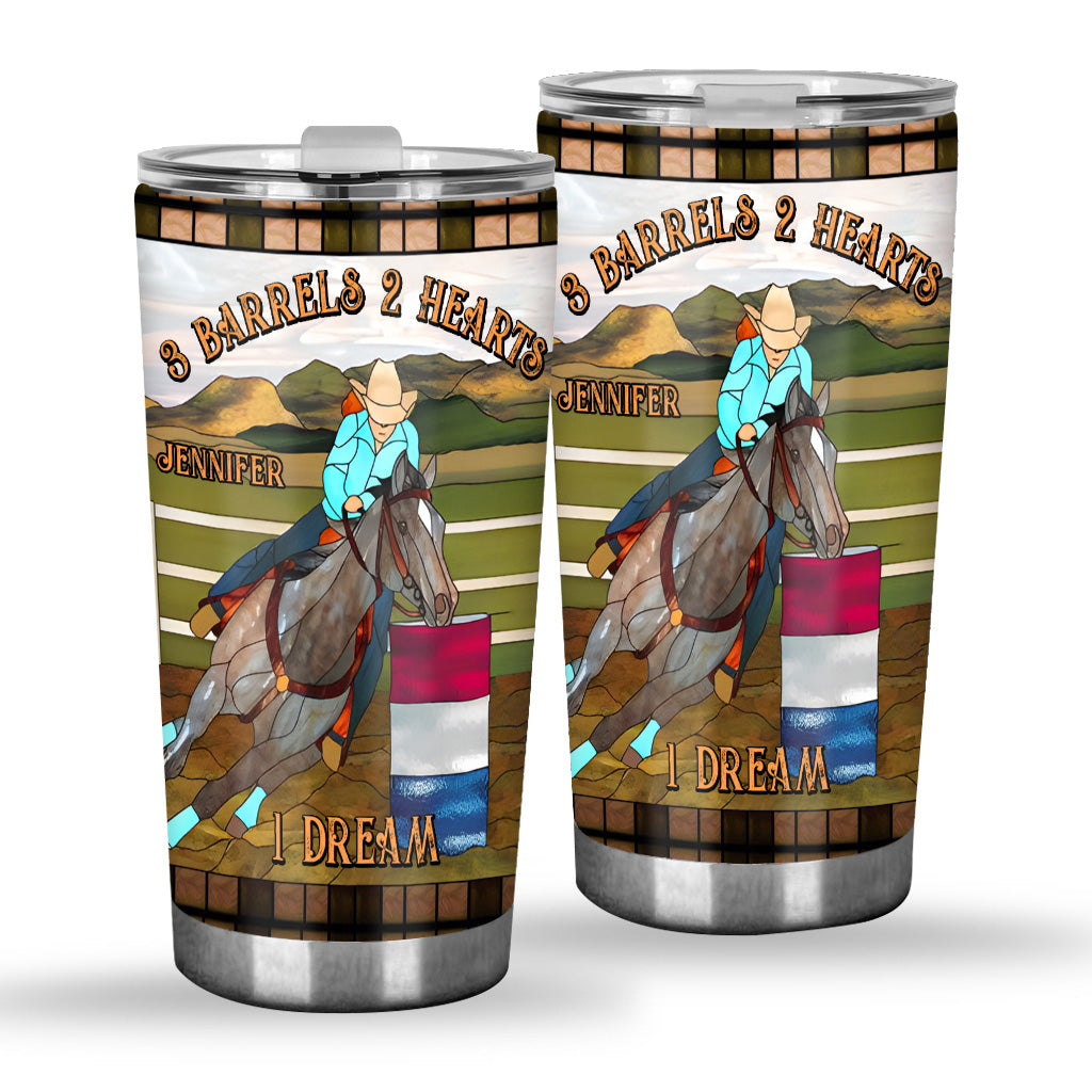 3 Barrels 2 Hearts 1 Dream - Personalized Horse Tumbler