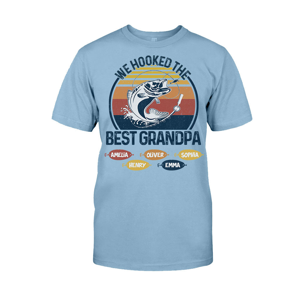 We Hooked The Best Dad Fishing Dad Grandpa - Fishing gift for dad, grandpa - Personalized T-shirt And Hoodie