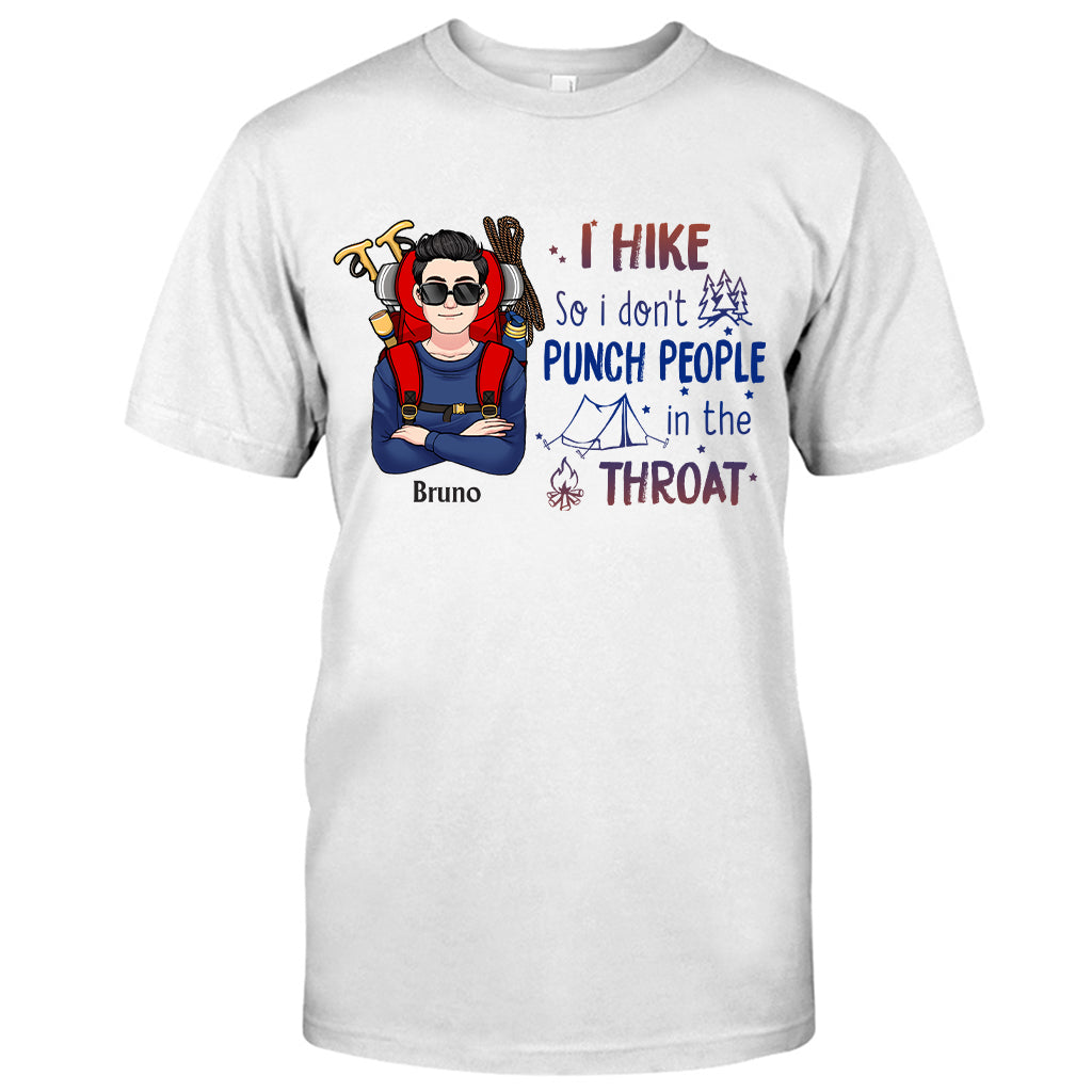 Je fais de la randonnée pour ne pas frapper les gens à la gorge - T-shirt et sweat à capuche de randonnée personnalisés