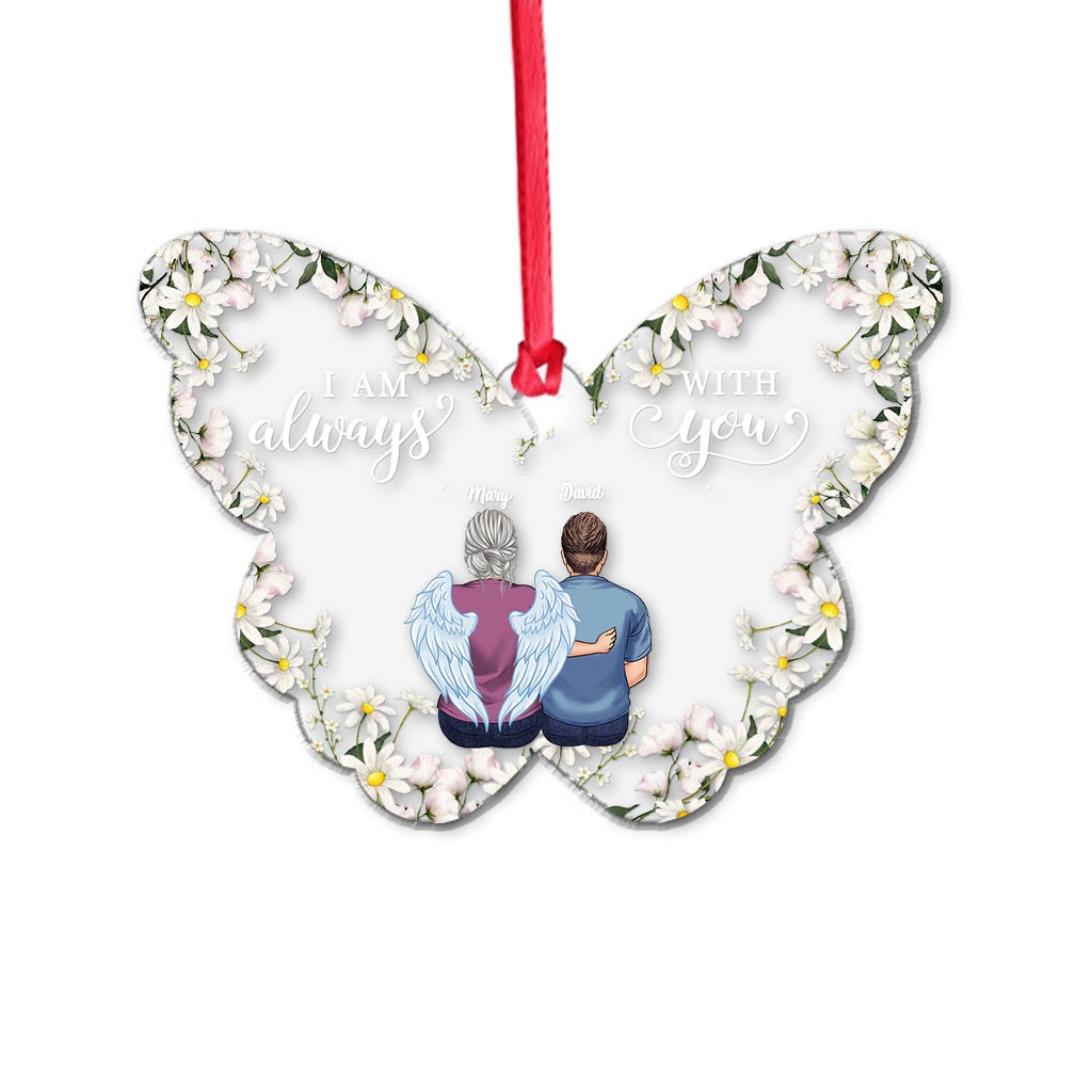 I'm Always With You - Personalized Memorial Ornament