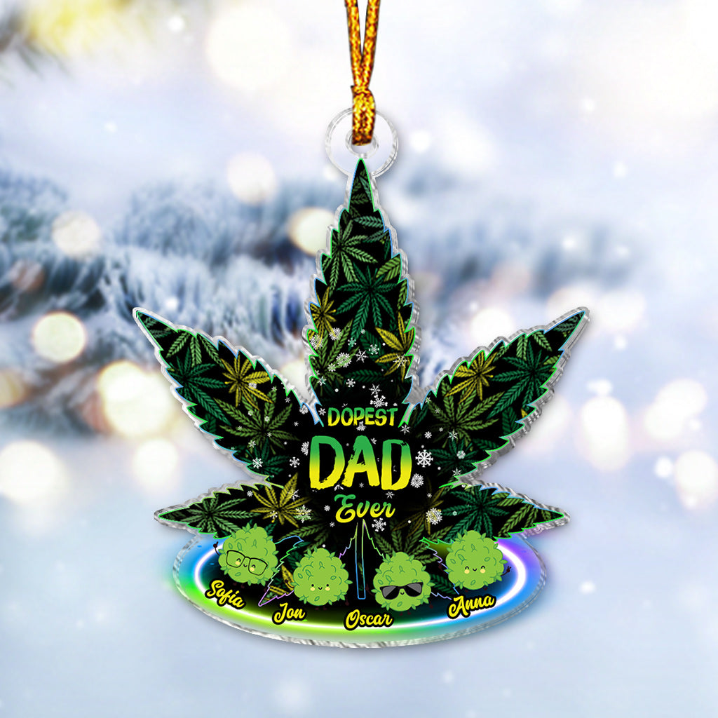 Dopest Dad Ever - Personalized Weed Ornament