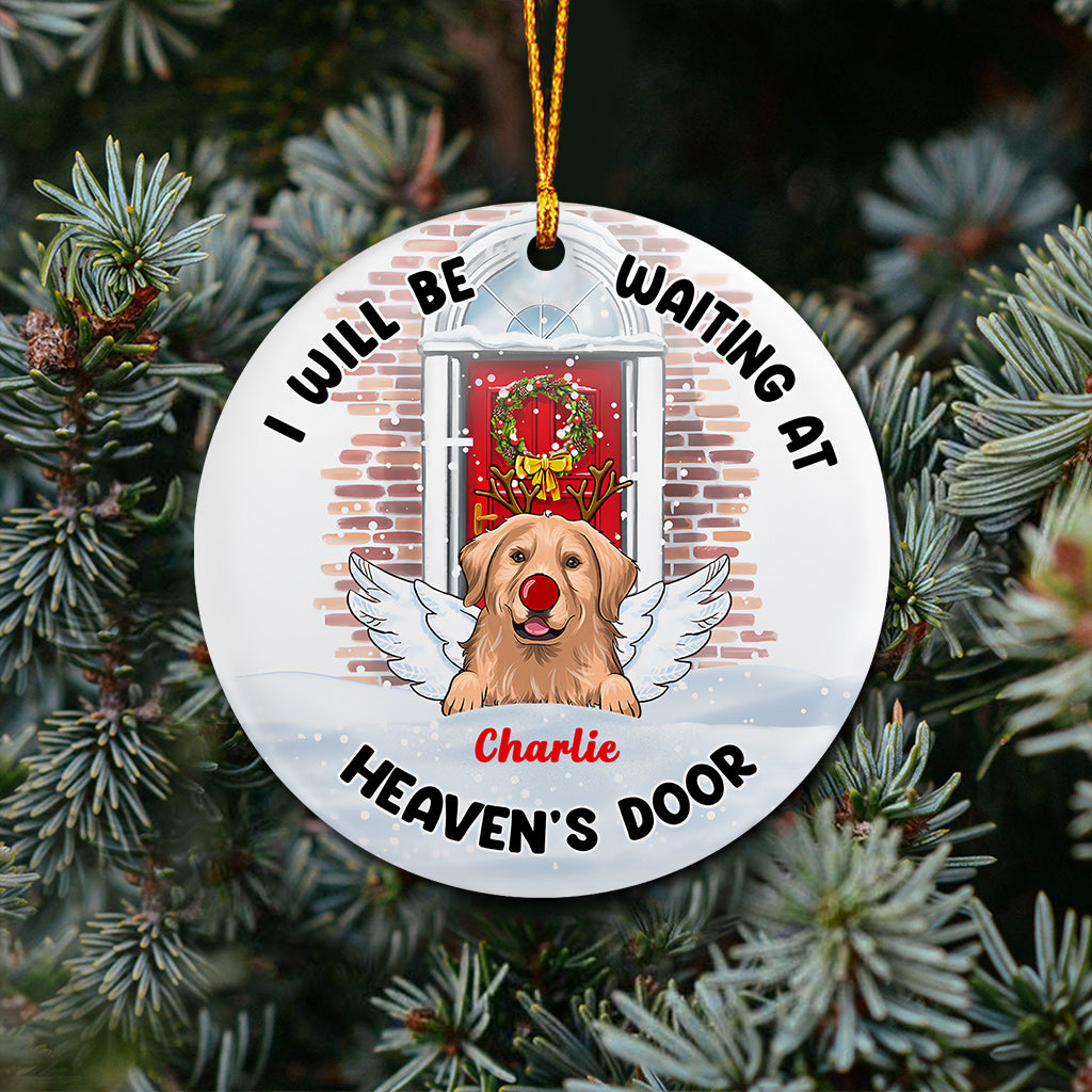 I'll Be Waiting At Heaven's Door - Personalized Dog Ornament