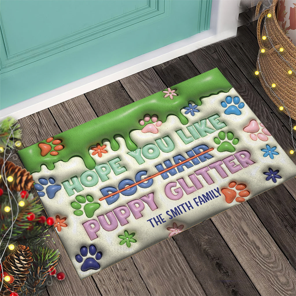 Hope You Like Dog Cat Hair Kitty Puppy Glitter - Personalized Dog Doormat
