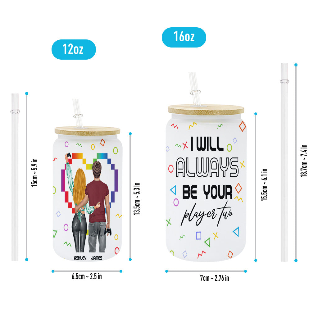 I Will Always Be Your Player Two - Personalized Video Game Can Glass