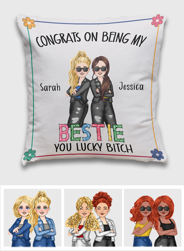 Félicitations pour être ma meilleure amie ! - Coussin personnalisé pour meilleure amie