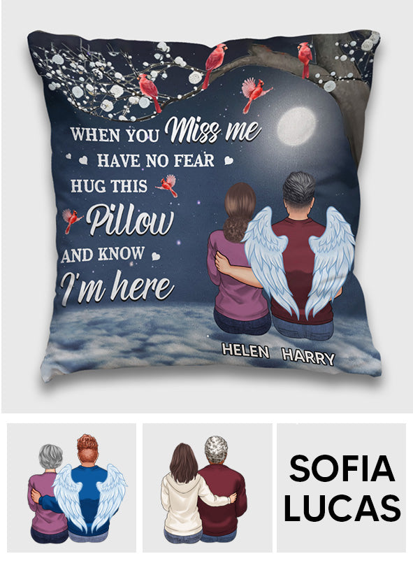 When You Miss Me - Personalized Memorial Throw Pillow