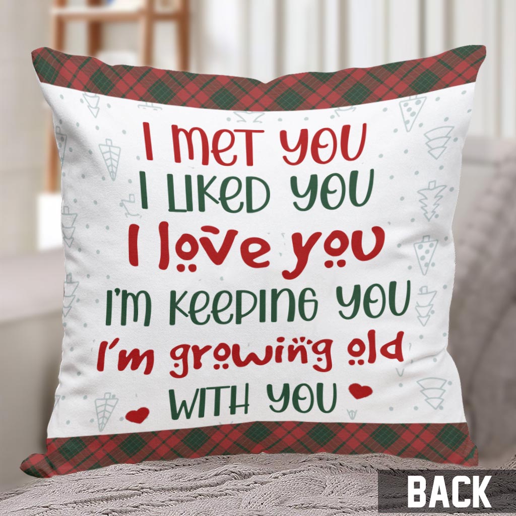 I’m Growing Old With You - gift for boyfriend, girlfriend - Personalized Throw Pillow