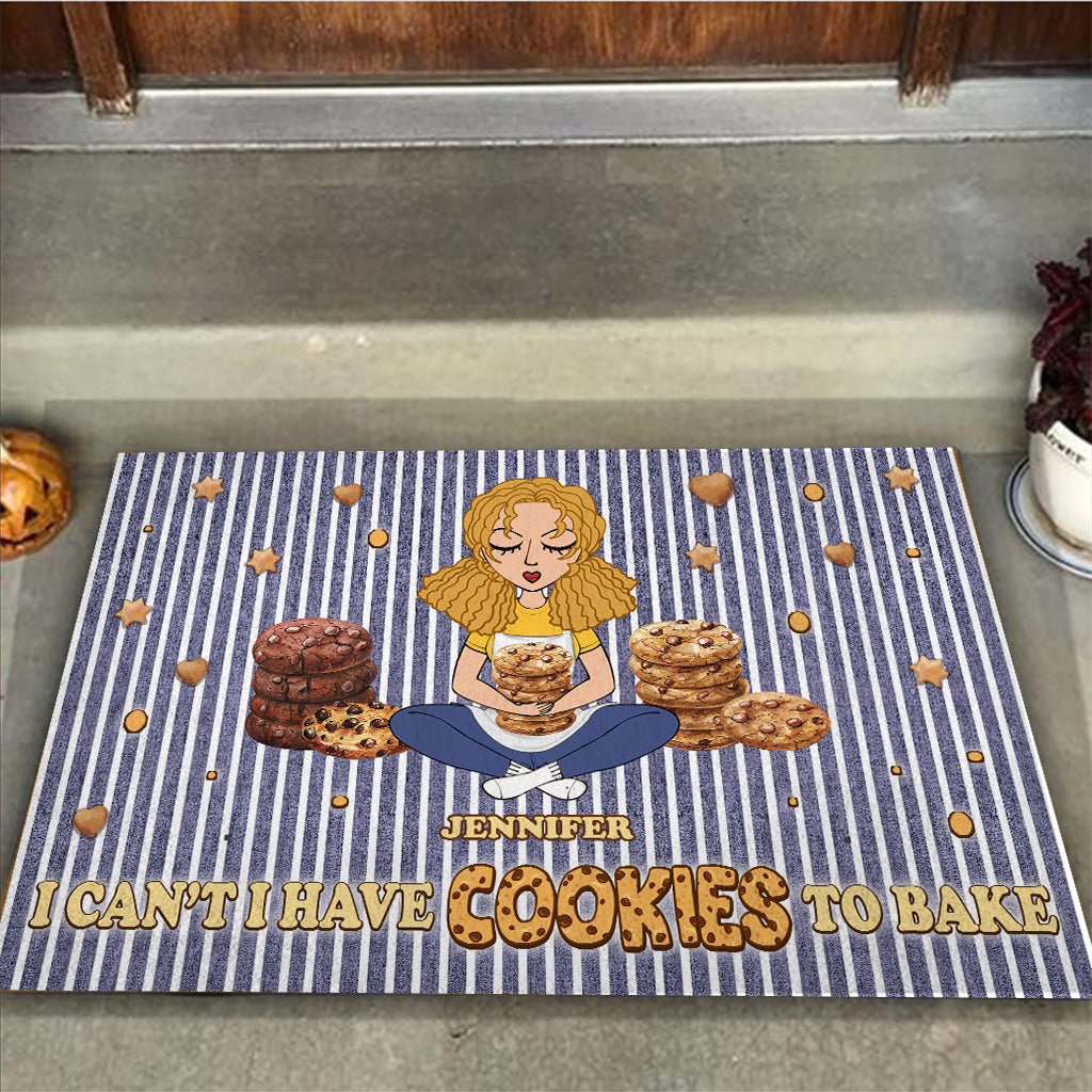 I Can't I Have Cookies To Bake - Personalized Baking Doormat