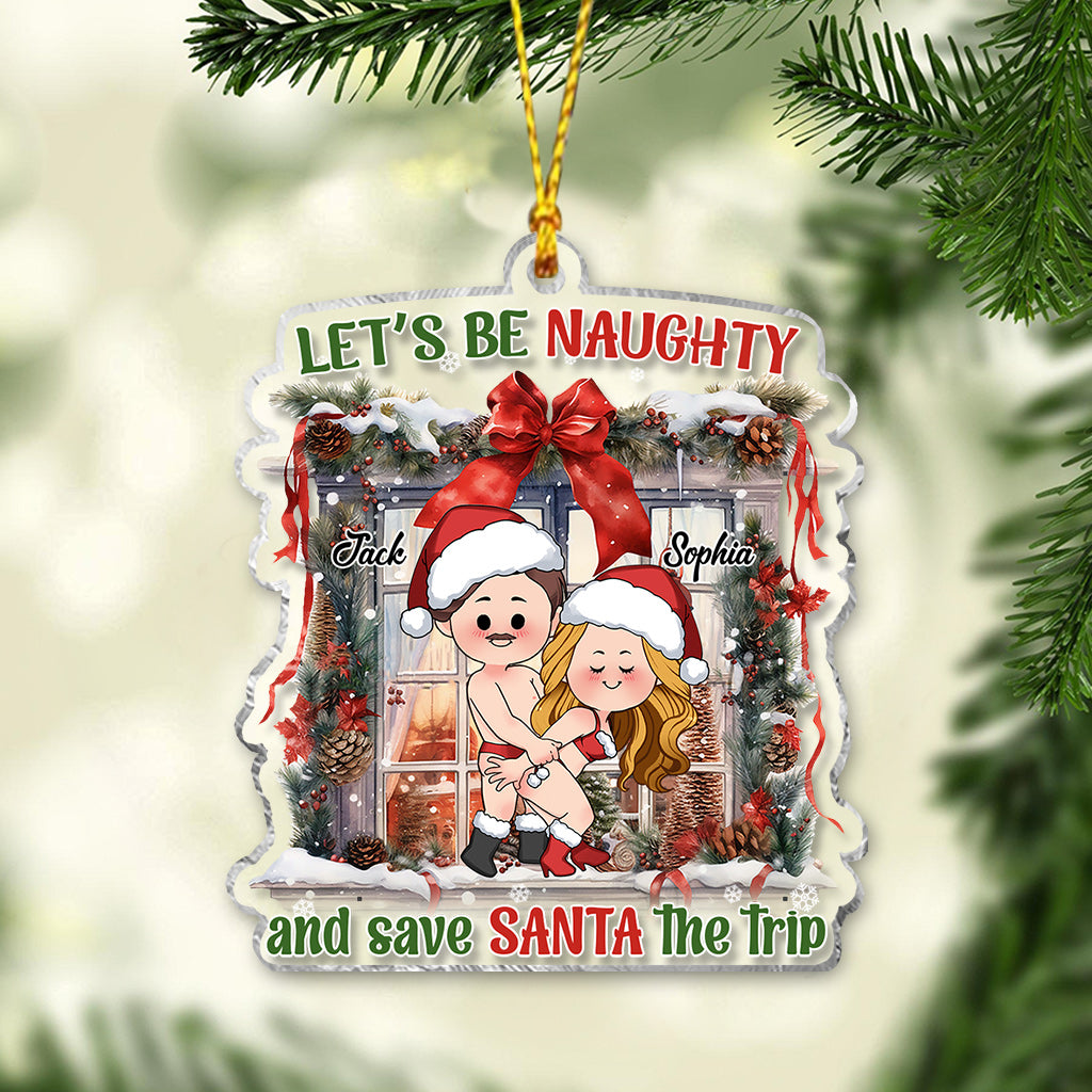 Let's Be Naughty - Personalized Couple Transparent Ornament