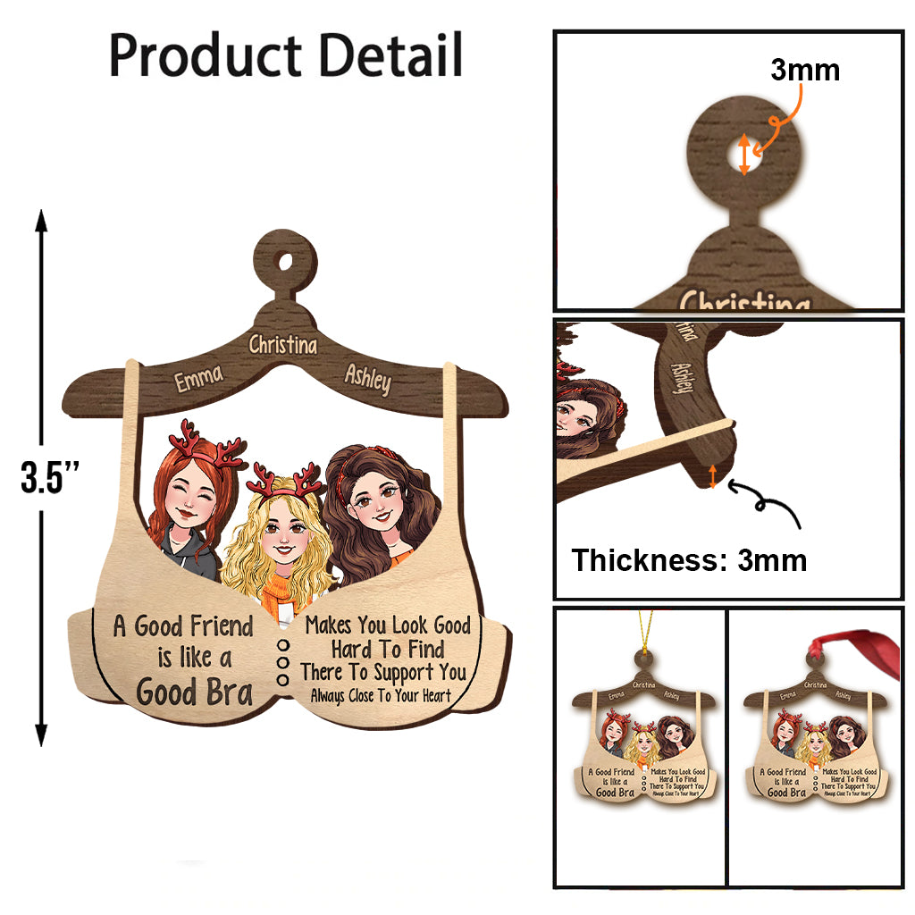 A Good Friend Is Like A Good Bra - Personalized Bestie Ornament
