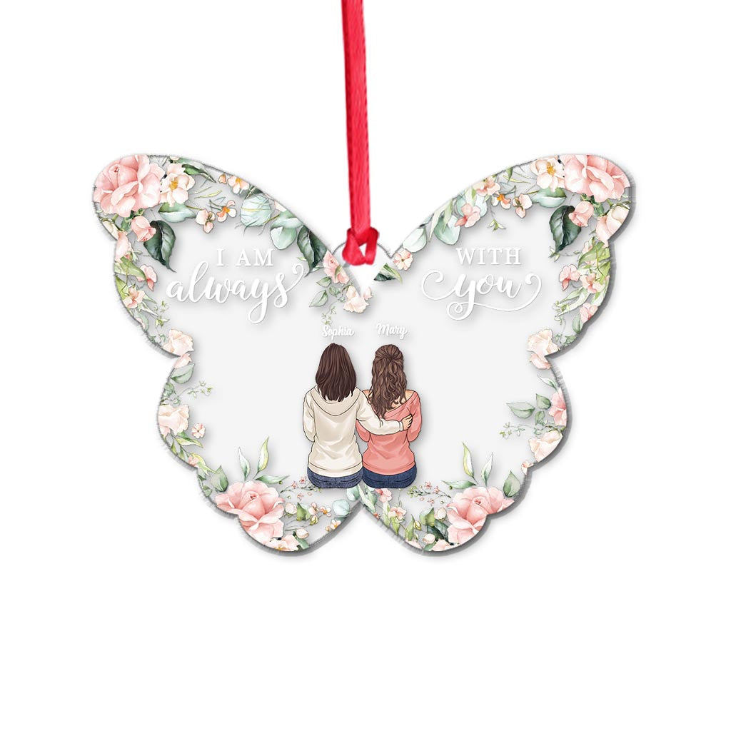 I'm Always With You - Personalized Memorial Ornament