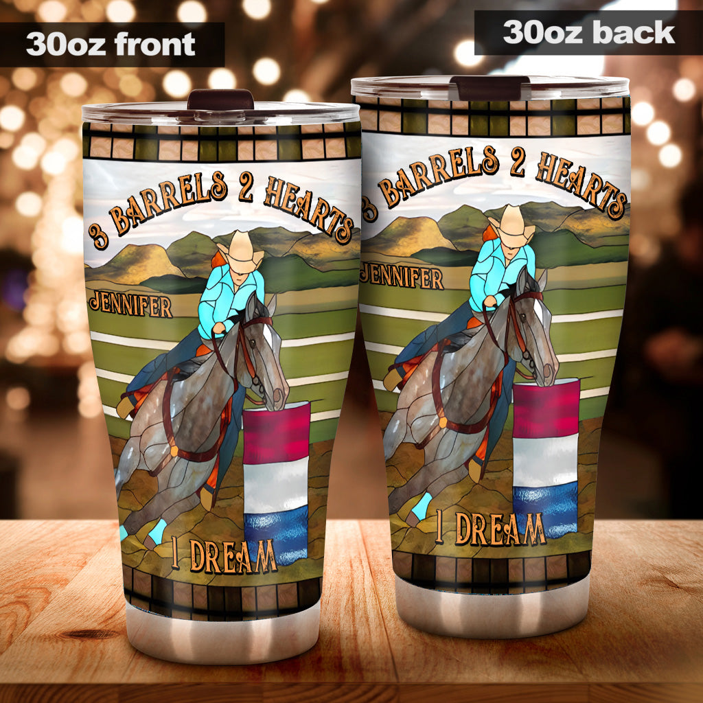 3 Barrels 2 Hearts 1 Dream - Personalized Horse Tumbler