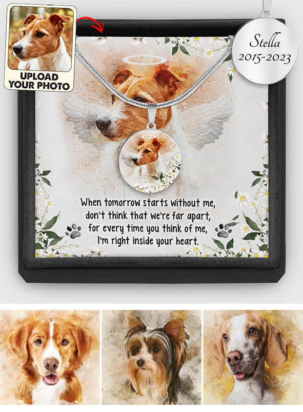 Quand demain commence sans moi - Pendentif rond personnalisé - Cadeau pour les amoureux des chiens et des chats ayant perdu un animal de compagnie