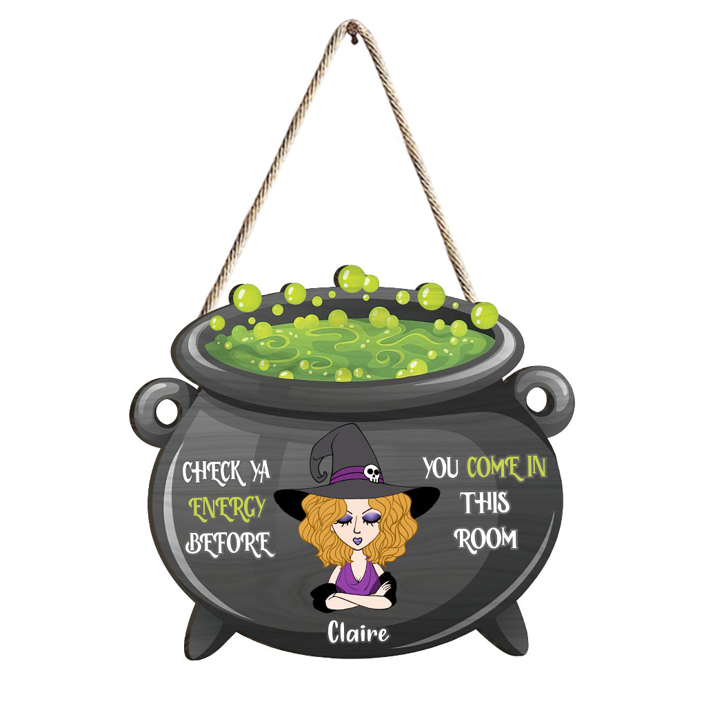 Check Ya Energy - Personalized Witch Wood Sign