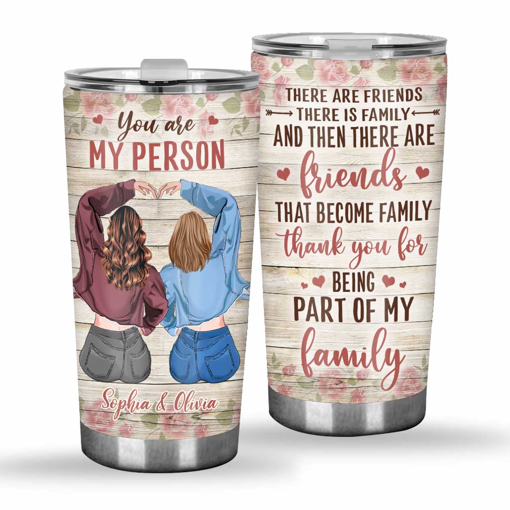 Friends That Are Family - Personalized Bestie Tumbler