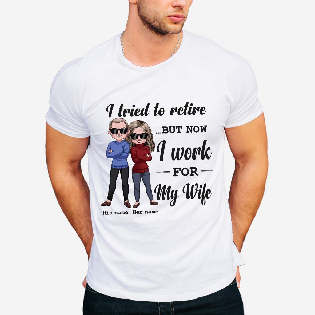 I Tried To Retire - Personalized Couple T-shirt and Hoodie