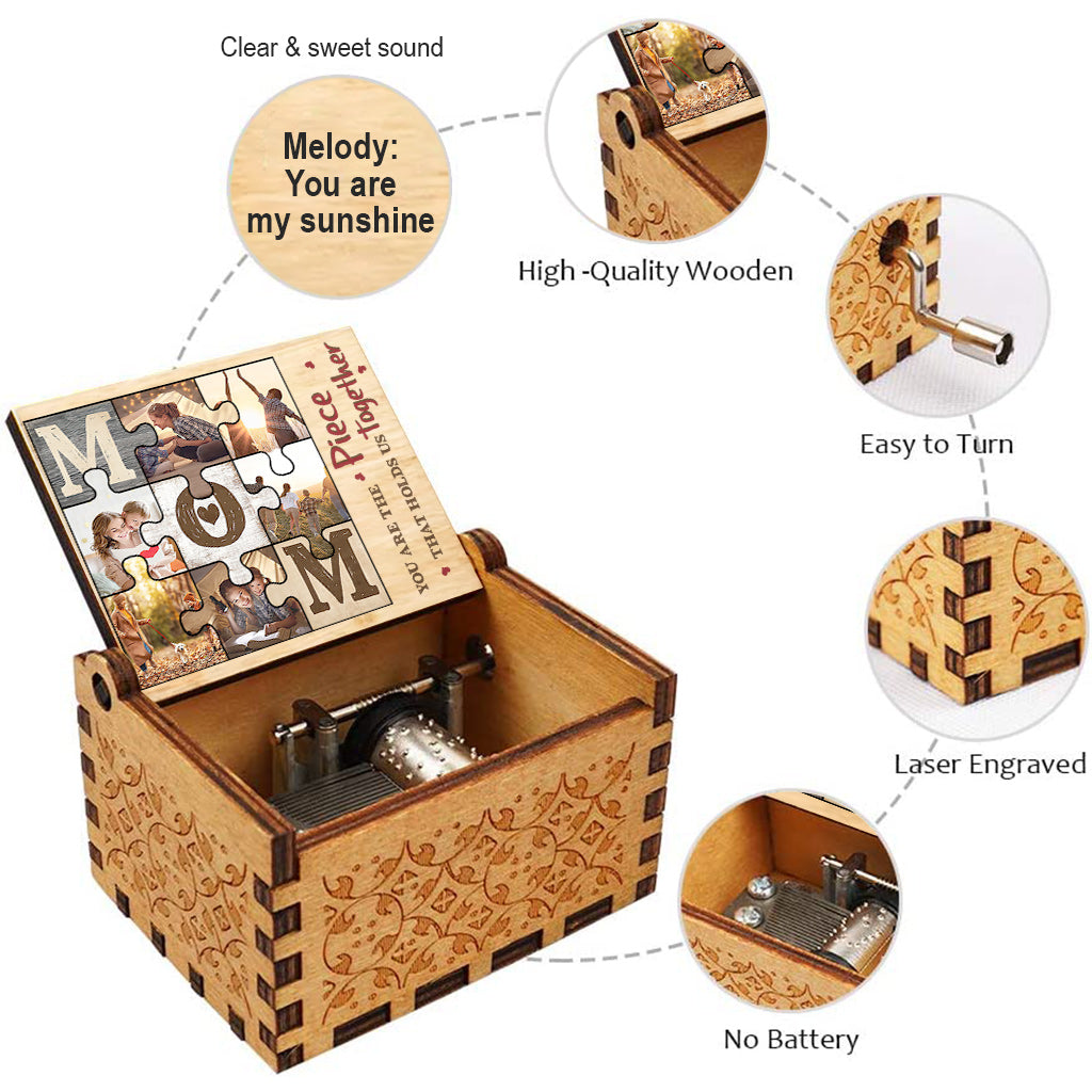 Mom You Are The Piece - Personalized Mother's Day Mother Hand Crank Music Box