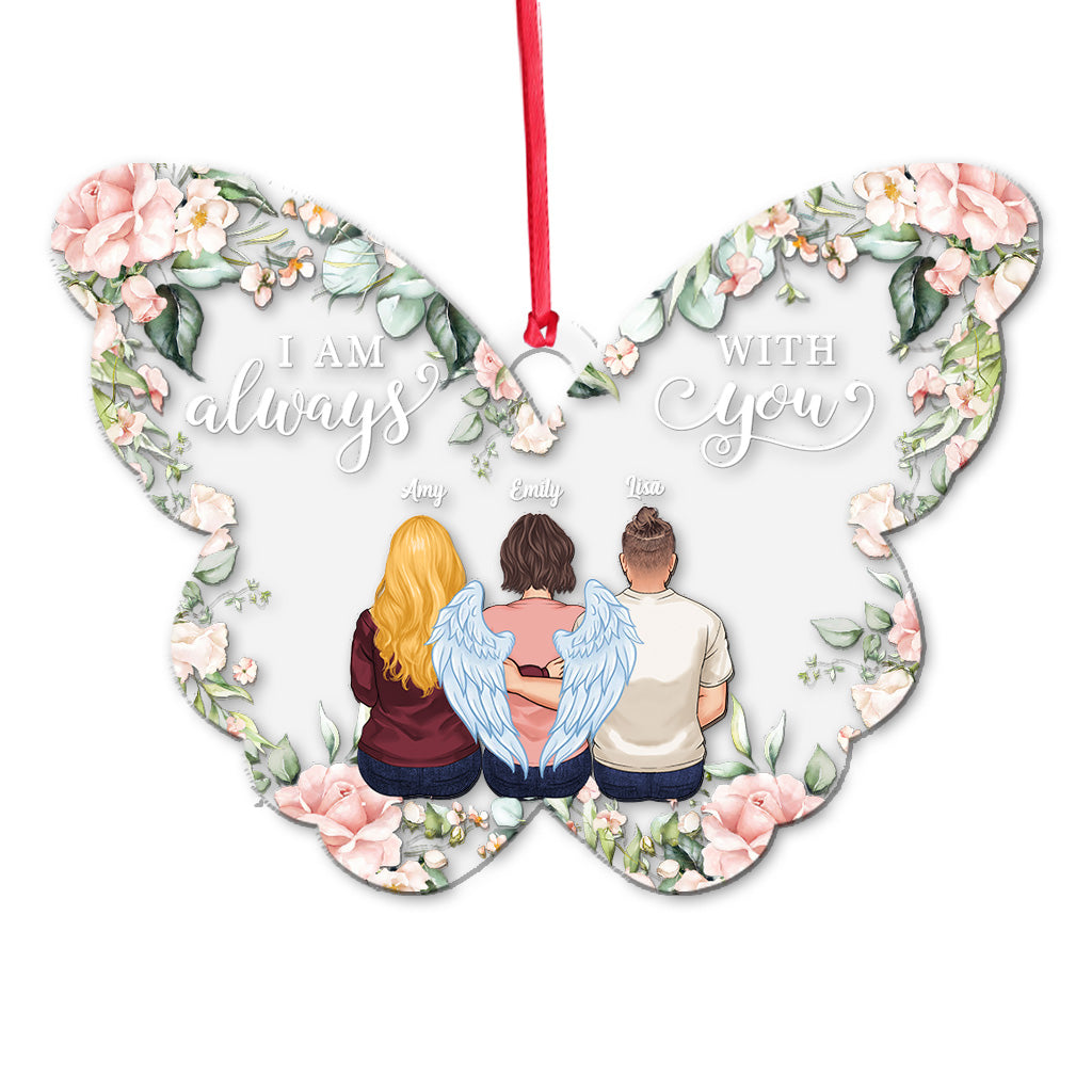 I'm Always With You - Personalized Memorial Ornament