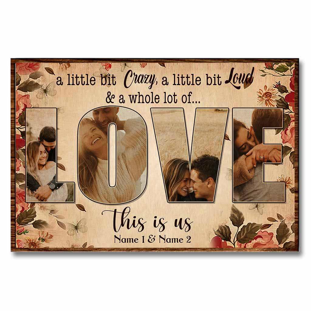 A Little Bit Crazy - Personalized Couple Poster