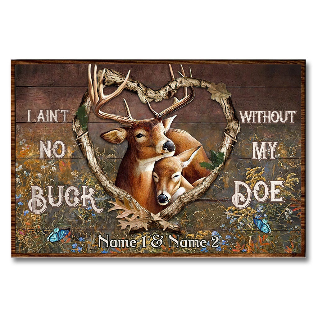 Je ne suis pas un cerf sans ma biche - Affiche de chasse personnalisée pour couples