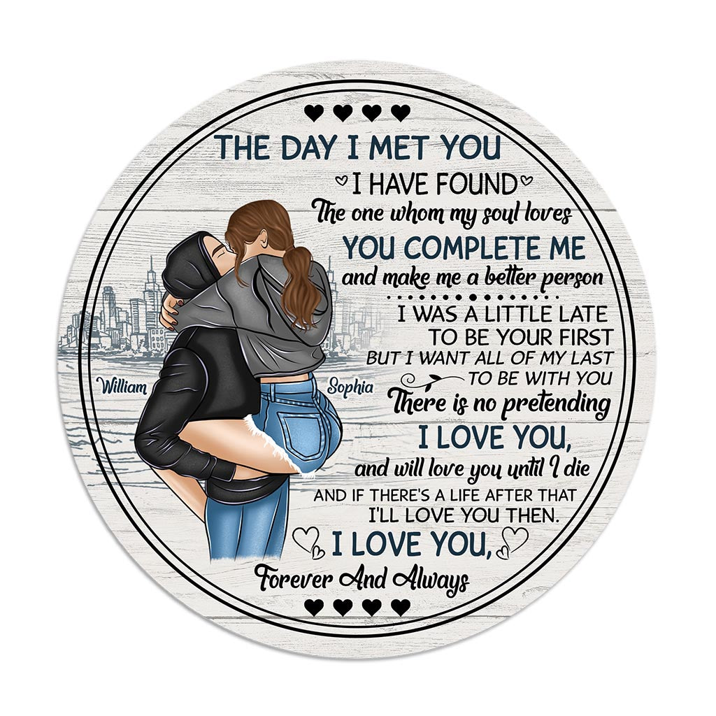 The Day I Met You - Personalized Couple Round Wood Sign