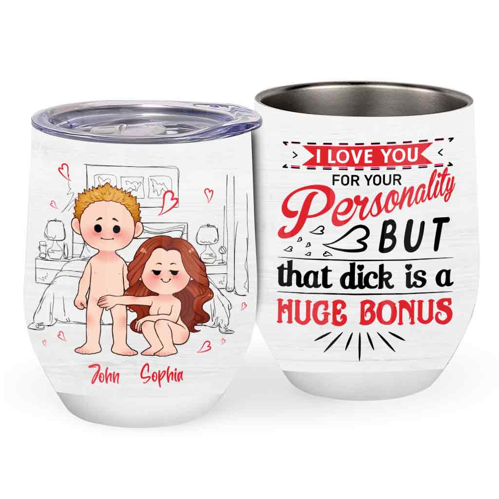 I Love You For Your Personality - Personalized Couple Wine Tumbler