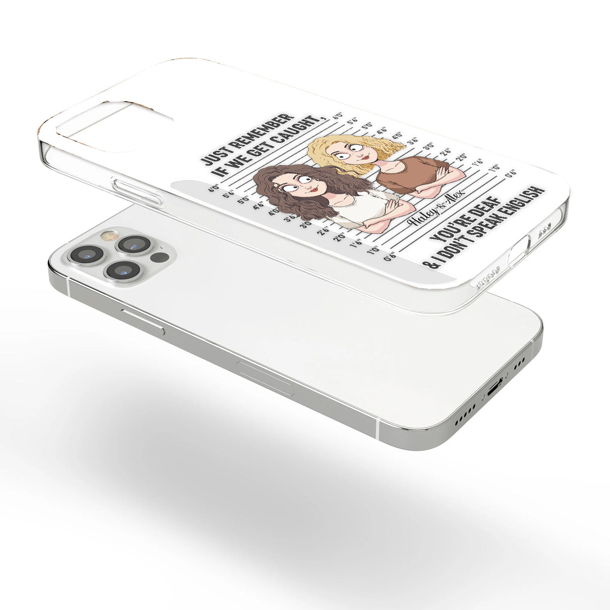 If We Get Caught Partners In Crime - Personalized Bestie Clear Phone Case