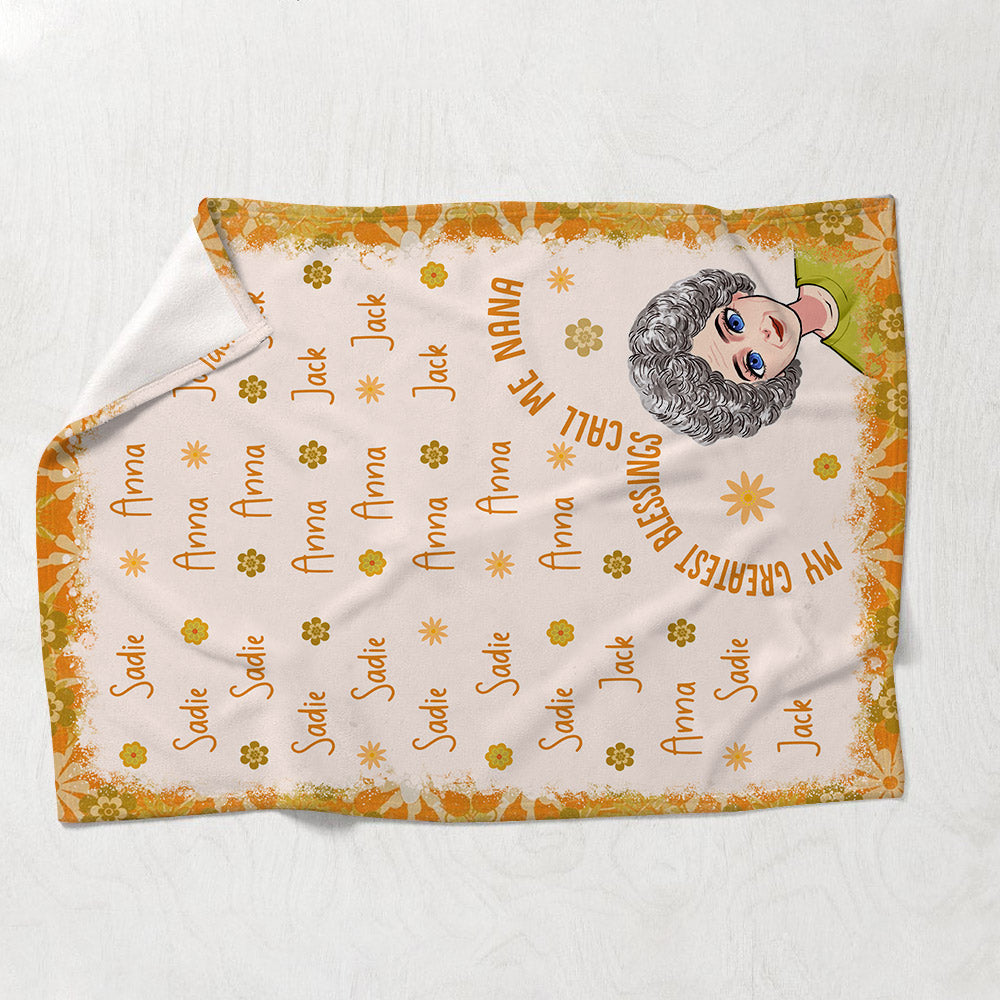 My Greatest Blessing Call Me Nana - Personalized Mother's Day Grandma Blanket