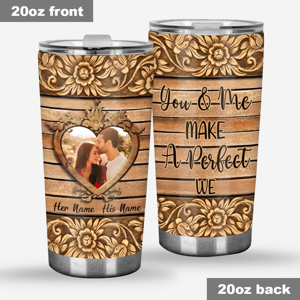 You & Me Make A Perfect We - Personalized Couple Tumbler With 3D Pattern Print