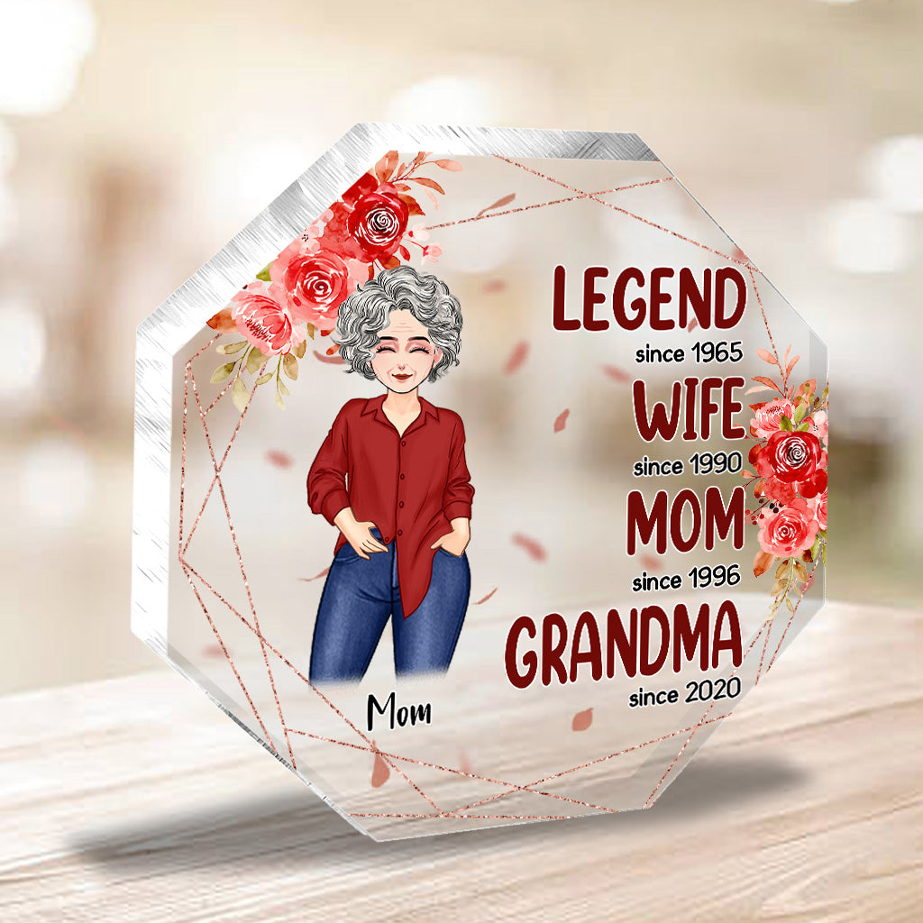 Legend Wife Mom Grandma - Gift for grandma, mom - Personalized Custom Shaped Acrylic Plaque
