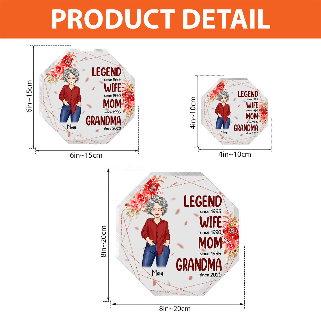 Legend Wife Mom Grandma - Gift for grandma, mom - Personalized Custom Shaped Acrylic Plaque