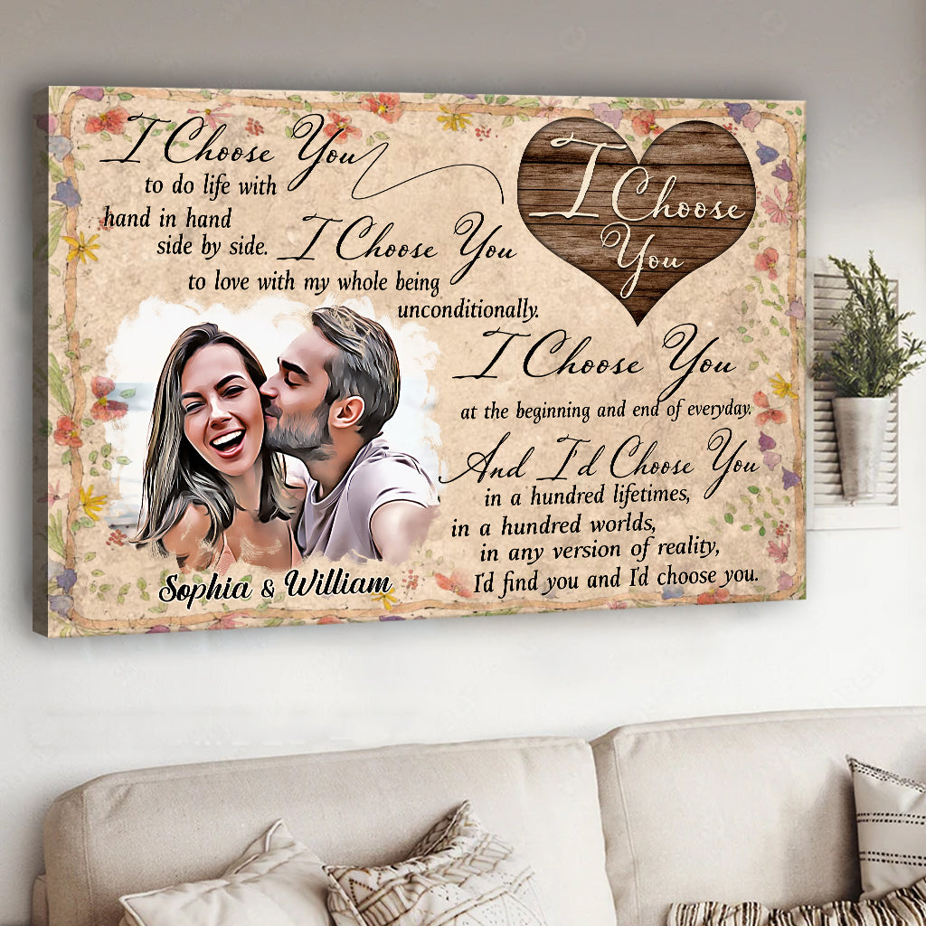 I Choose You - Personalized Couple Canvas And Poster