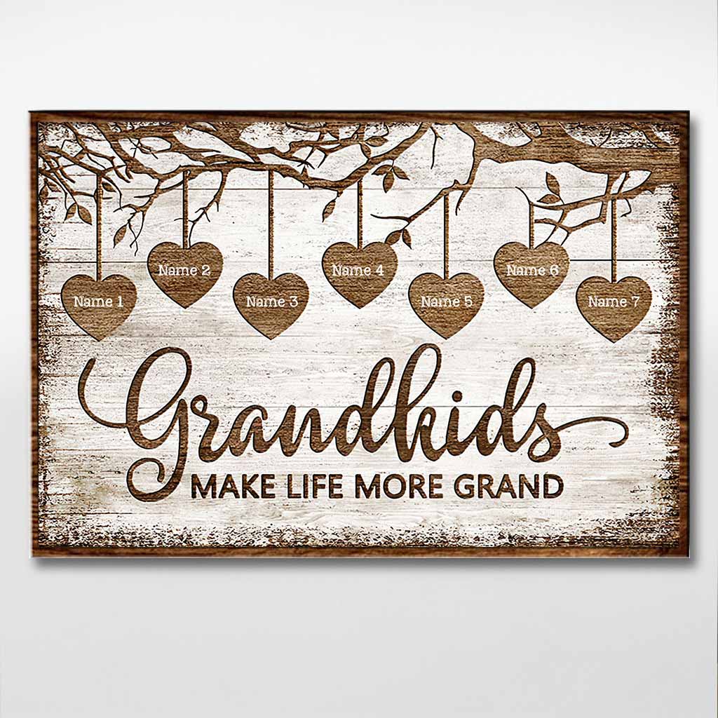 Grandkids Make Life More Grand - Personalized Grandma Poster 092021