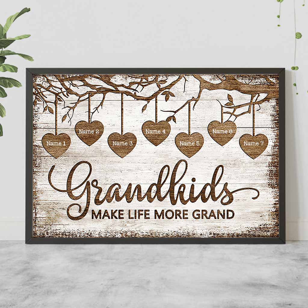 Grandkids Make Life More Grand - Personalized Grandma Poster 092021
