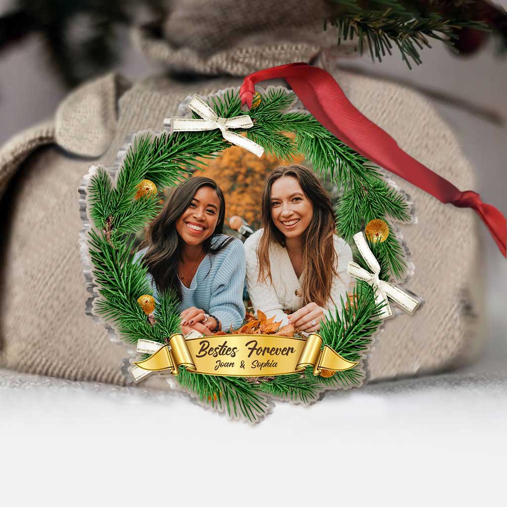 Besties Forever - Personalized Christmas Bestie Transparent Ornament