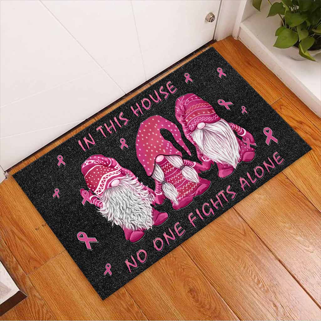 In This House No One Fights Alone - Breast Cancer Awareness Doormat