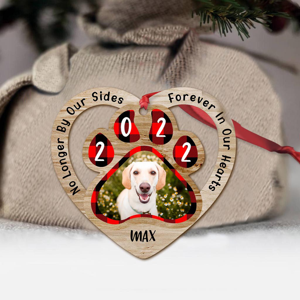 No Longer By Our Sides Forever In Our Hearts - Dog gift for who lose dog - Personalized Ornament