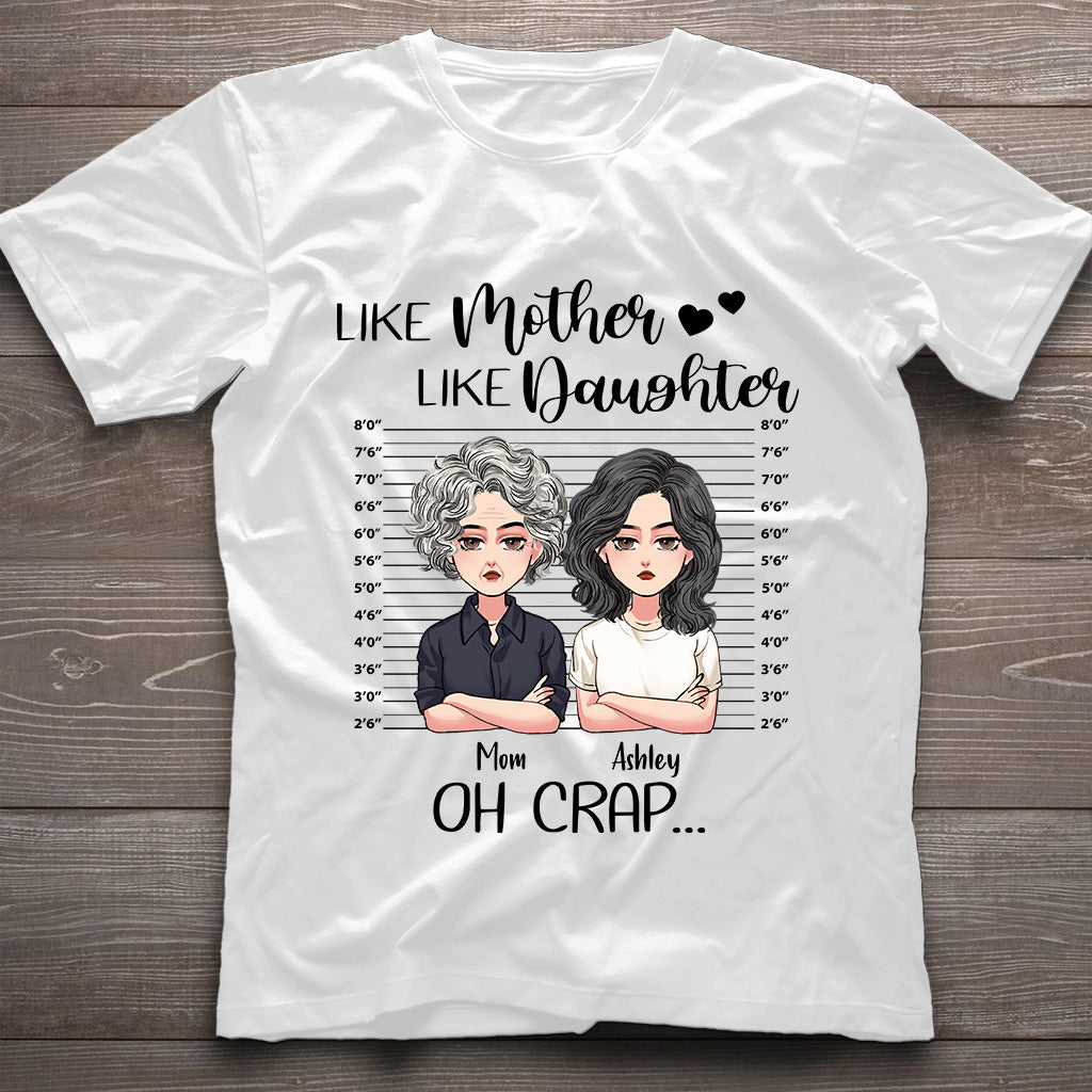 Like Mother Like Daughter - Personalized Mother's Day Mother T-shirt and Hoodie