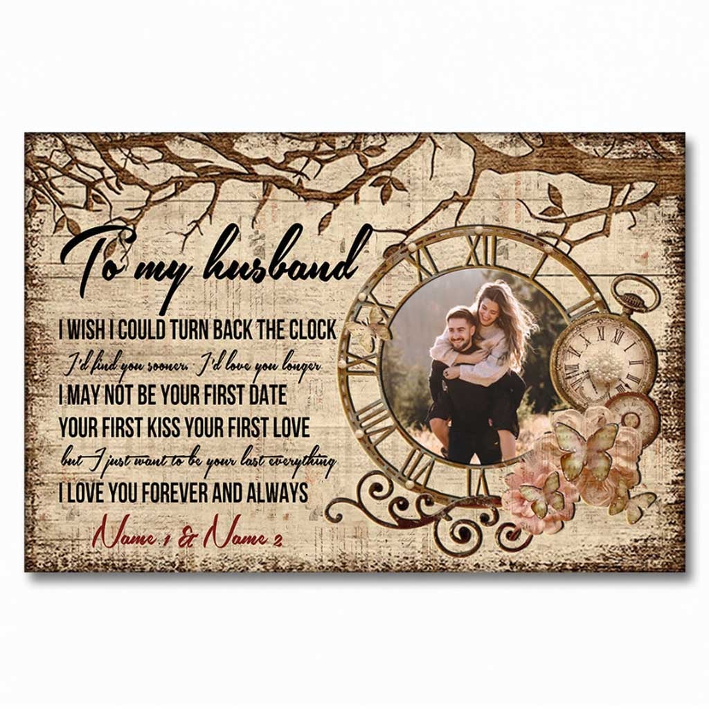 I Wish I Could Turn Back The Clock - Personalized Couple Poster