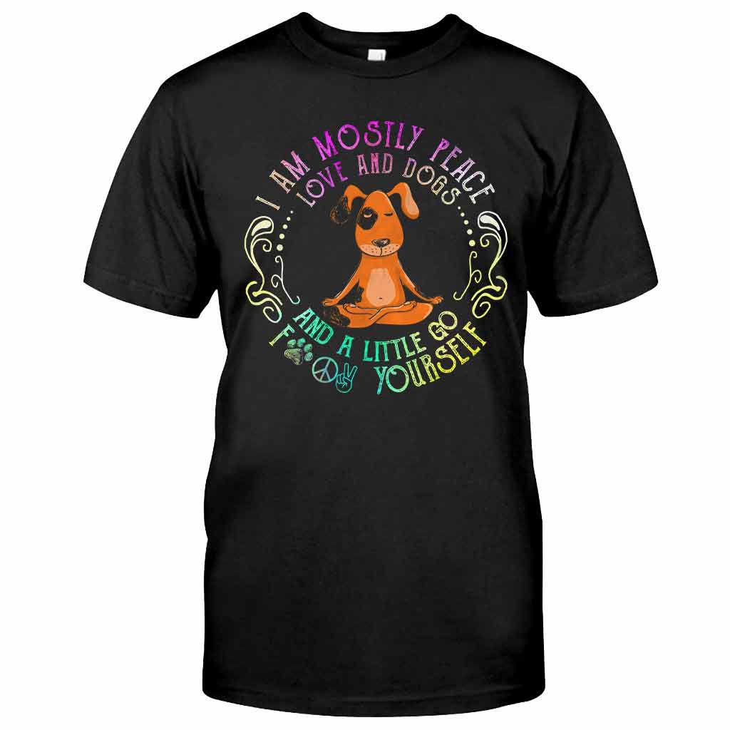Mostly In Peace - Dog T-shirt And Hoodie 062021